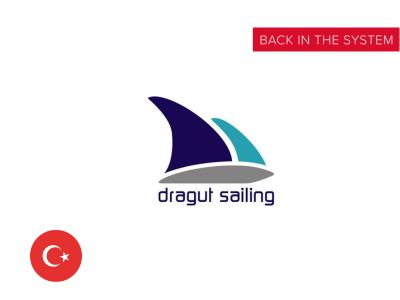 Back in the System: Dragut Sailing